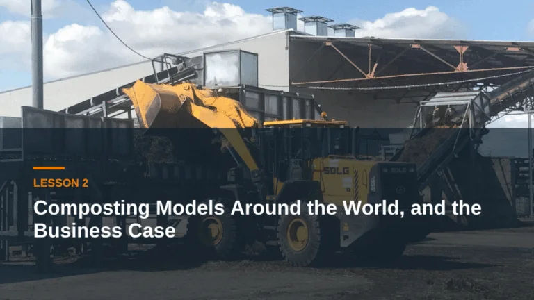 Lesson 2: Composting Models Around the World, and the Business Case — mushroom compost live course